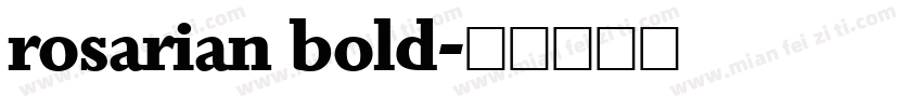rosarian bold字体转换